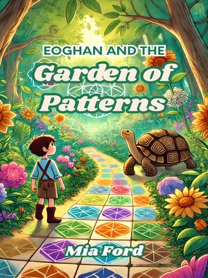 cover image of Eoghan and the Garden of Patterns
